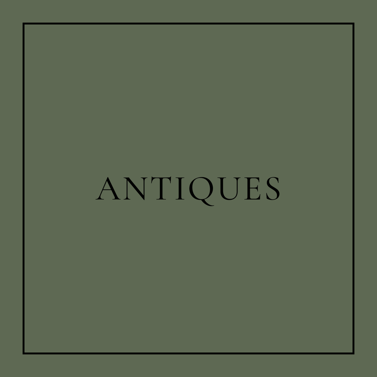 Antiques
