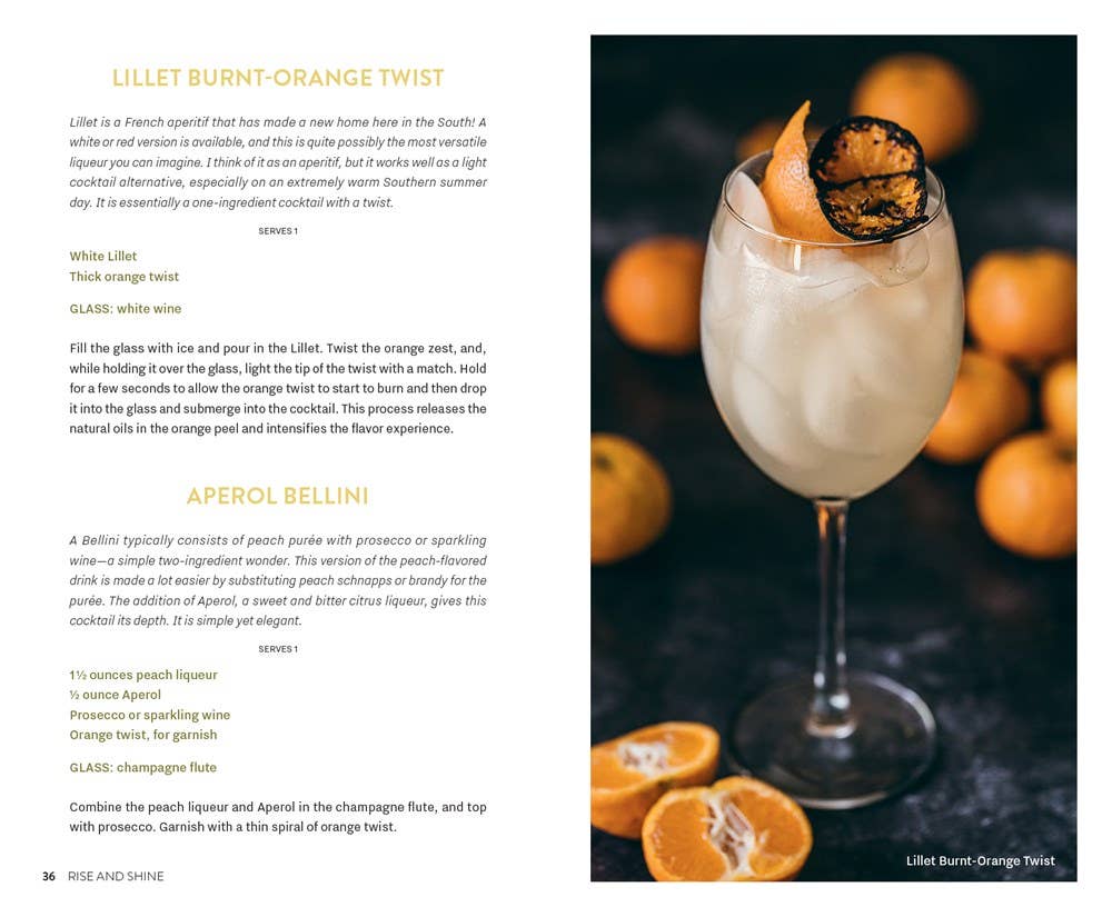 Cocktails, Southern Style: Pours, Drinks, Sips, and Bites