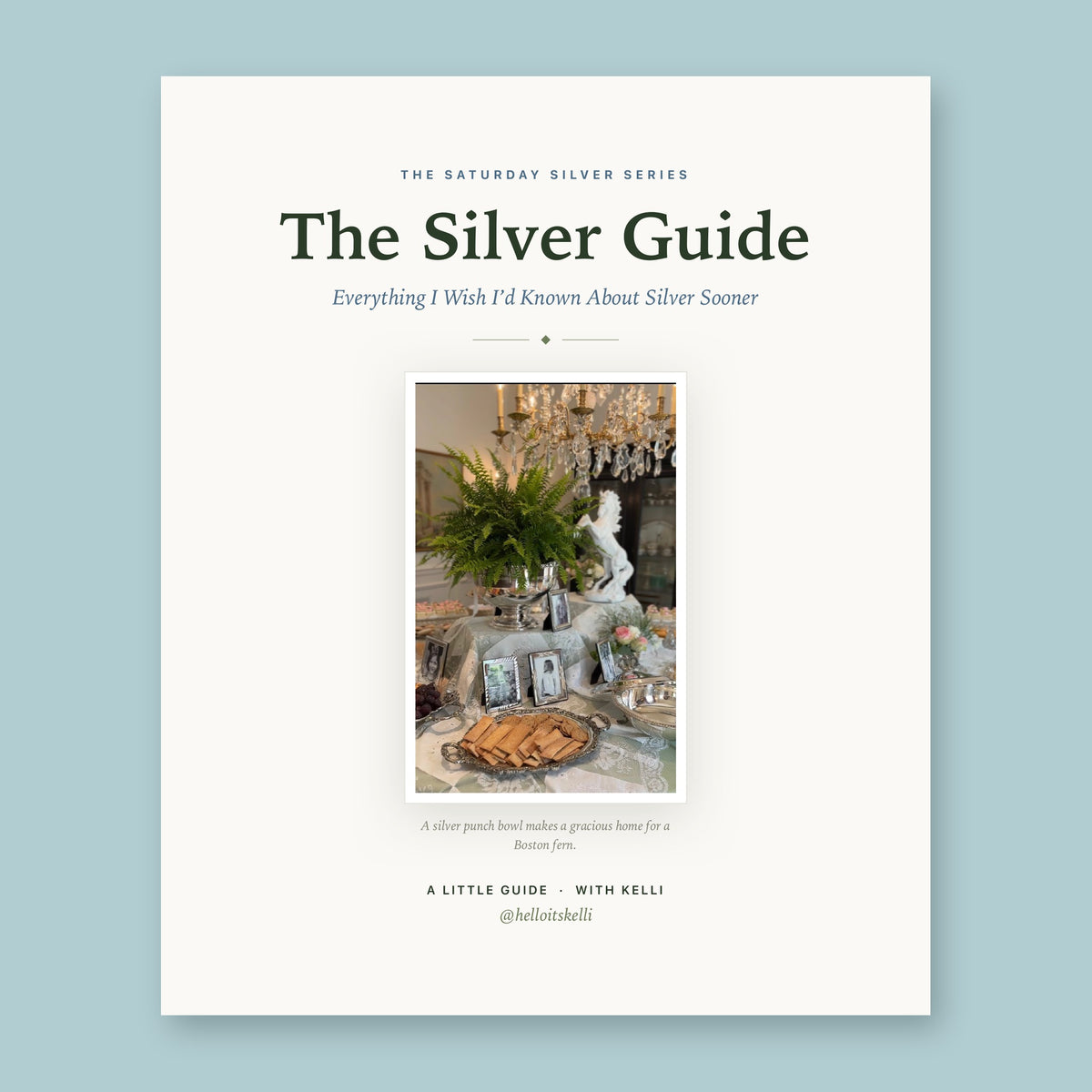 Cover of The Silver Care Guide, a free download on using and caring for silver