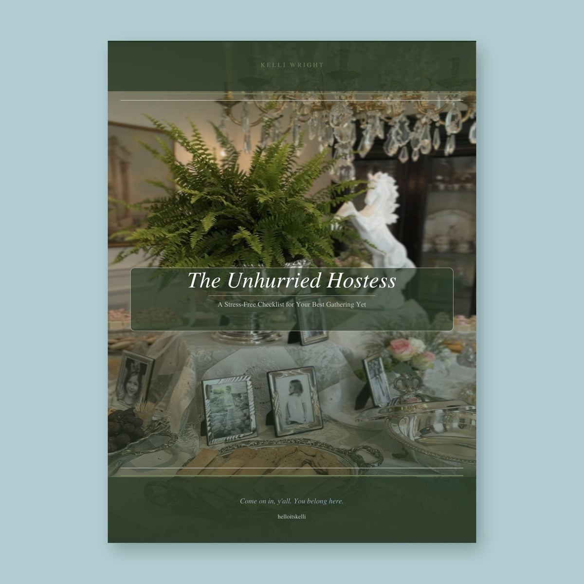 Cover of The Unhurried Hostess, a free 8-week party planning checklist with menu worksheets