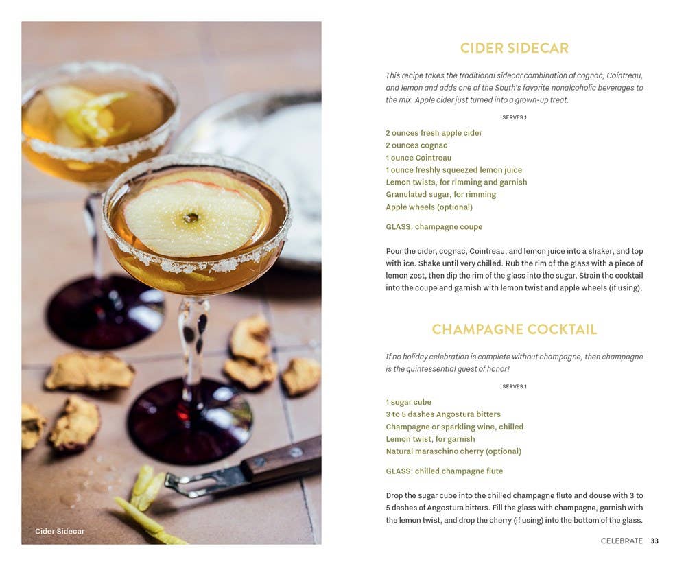 Cocktails, Southern Style: Pours, Drinks, Sips, and Bites